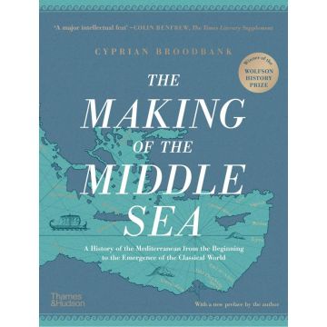 The Making of the Middle Sea