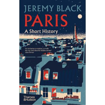 Paris: A Short History