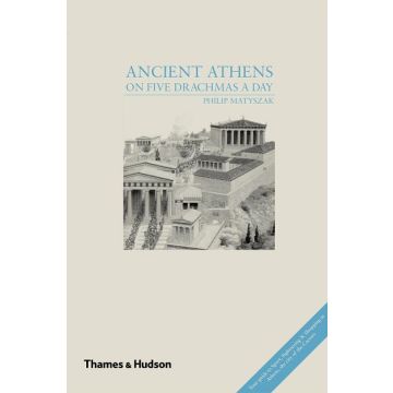 Ancient Athens on a Drachma a Day