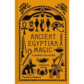 Ancient Egyptian Magic