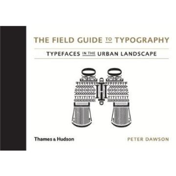 The Field Guide to Typography