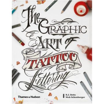 The Graphic Art of Tattoo Lettering