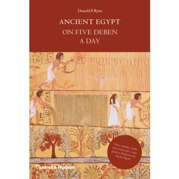 Ancient Egypt on Five Deben a Day