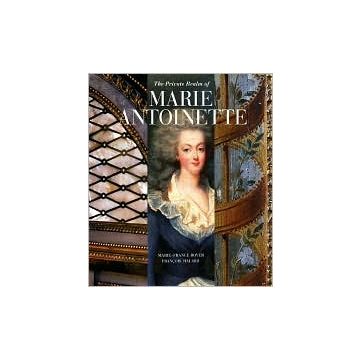 The Private Realm of Marie Antoinette