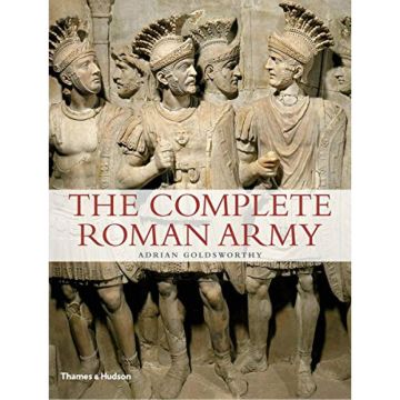 The Complete Roman Army