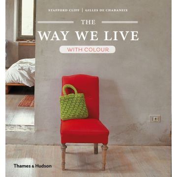 The Way We Live: With Colour