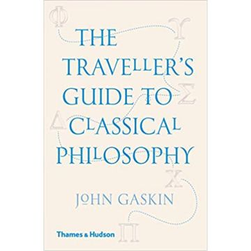 The Traveller's Guide to Classical Philosophy