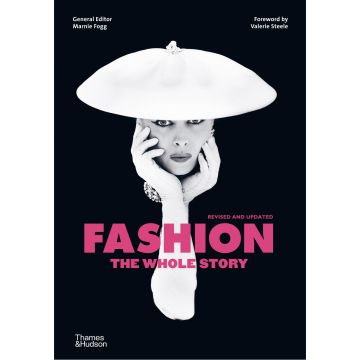 Fashion: The Whole Story