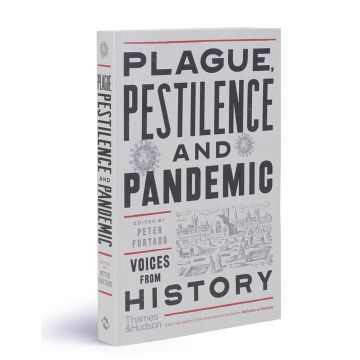 Plague, Pestilence and Pandemic