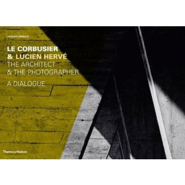 Le Corbusier & Lucien Hervé