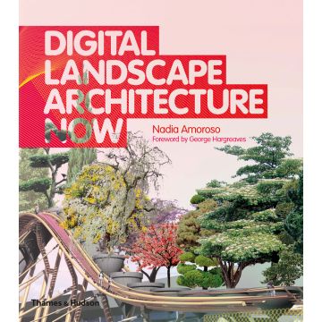 Digital Landscape Architecture Now