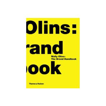 Wally Olins: The Brand Handbook