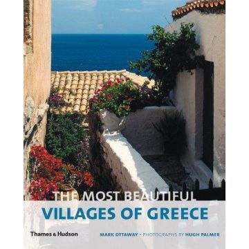 The Most Beautiful Villages of Greece and the Greek Islands