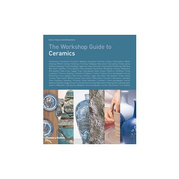 The Workshop Guide to Ceramics