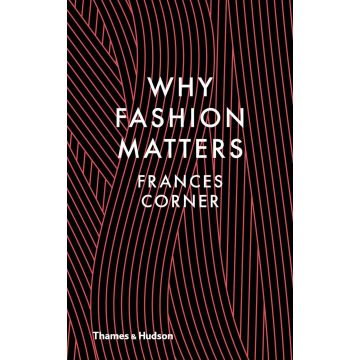 Why Fashion Matters