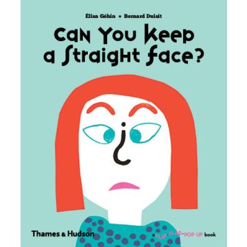 Can You Keep a Straight Face?