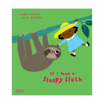 If I had a sleepy sloth