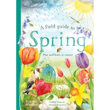 Wild by Nature: A Field Guide to Spring