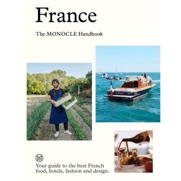 The Monocle Handbook: France