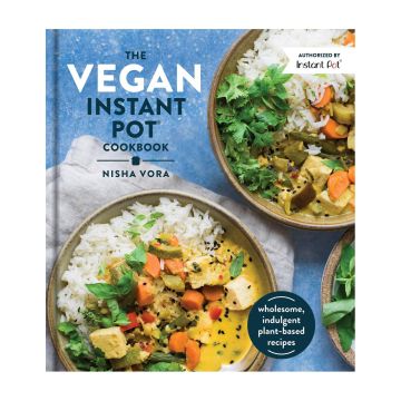 The Vegan Instant Pot Cookbook