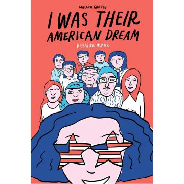 I Was Their American Dream