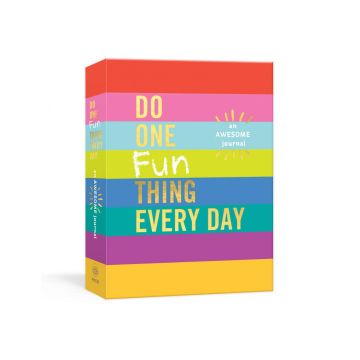 Do One Fun Thing Every Day