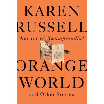 Orange World and Other Stories