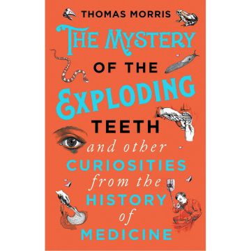 The Mystery of the Exploding Teeth