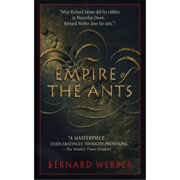 The Empire of Ants