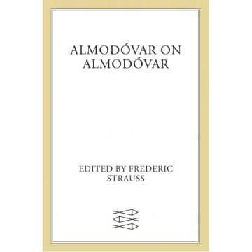 Almodovar on Almodovar