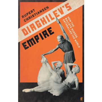 Diaghilev's Empire