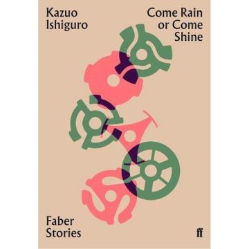 Faber Stories: Come Rain or Come Shine