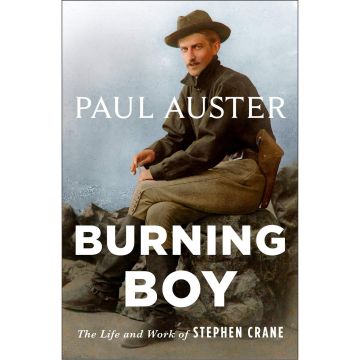 Burning Boy: Notes on Stephen Crane