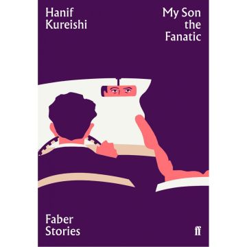 Faber Stories: My Son, the Fanatic