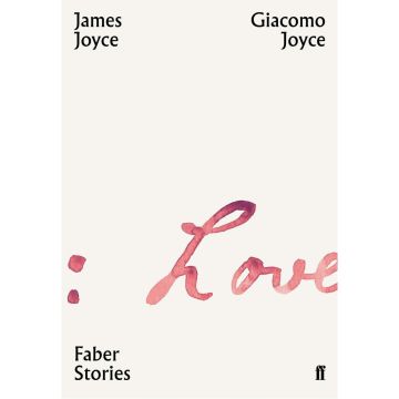 Faber Stories: Giacomo Joyce