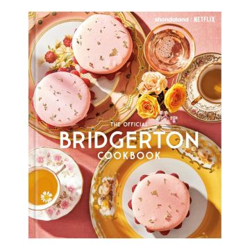 The Official Bridgerton Cookbook