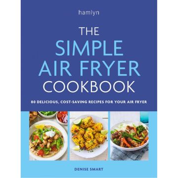 The Simple Air Fryer Cookbook