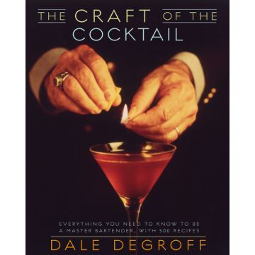 The Craft of the Cocktail