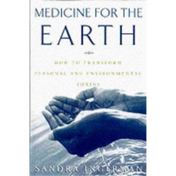 Medicine For The Earth