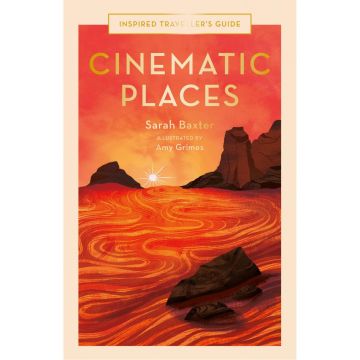 Inspired Traveller's Guides: Cinematic Places