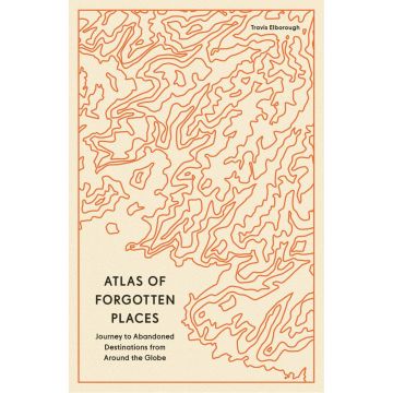 Atlas of Forgotten Places