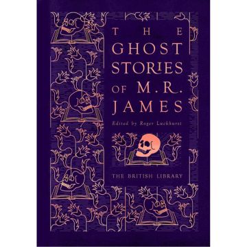 The Ghost Stories of M. R. James