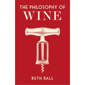 The Philosophy of Wine