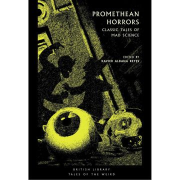 Promethean Horrors