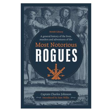 The Most Notorious Rogues