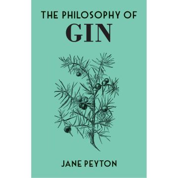 The Philosophy of Gin