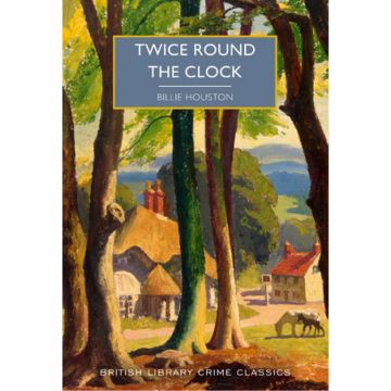 Crime Classics 113: Twice Round the Clock