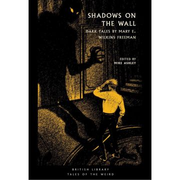 British Library Tales of the Weird: Shadows on the Wall