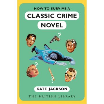 How to Survive a Classic Crime Novel