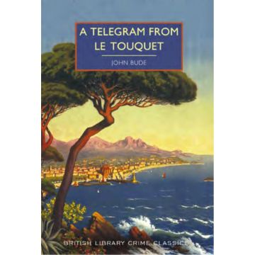 A Telegram from Le Touquet